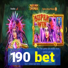 190 bet